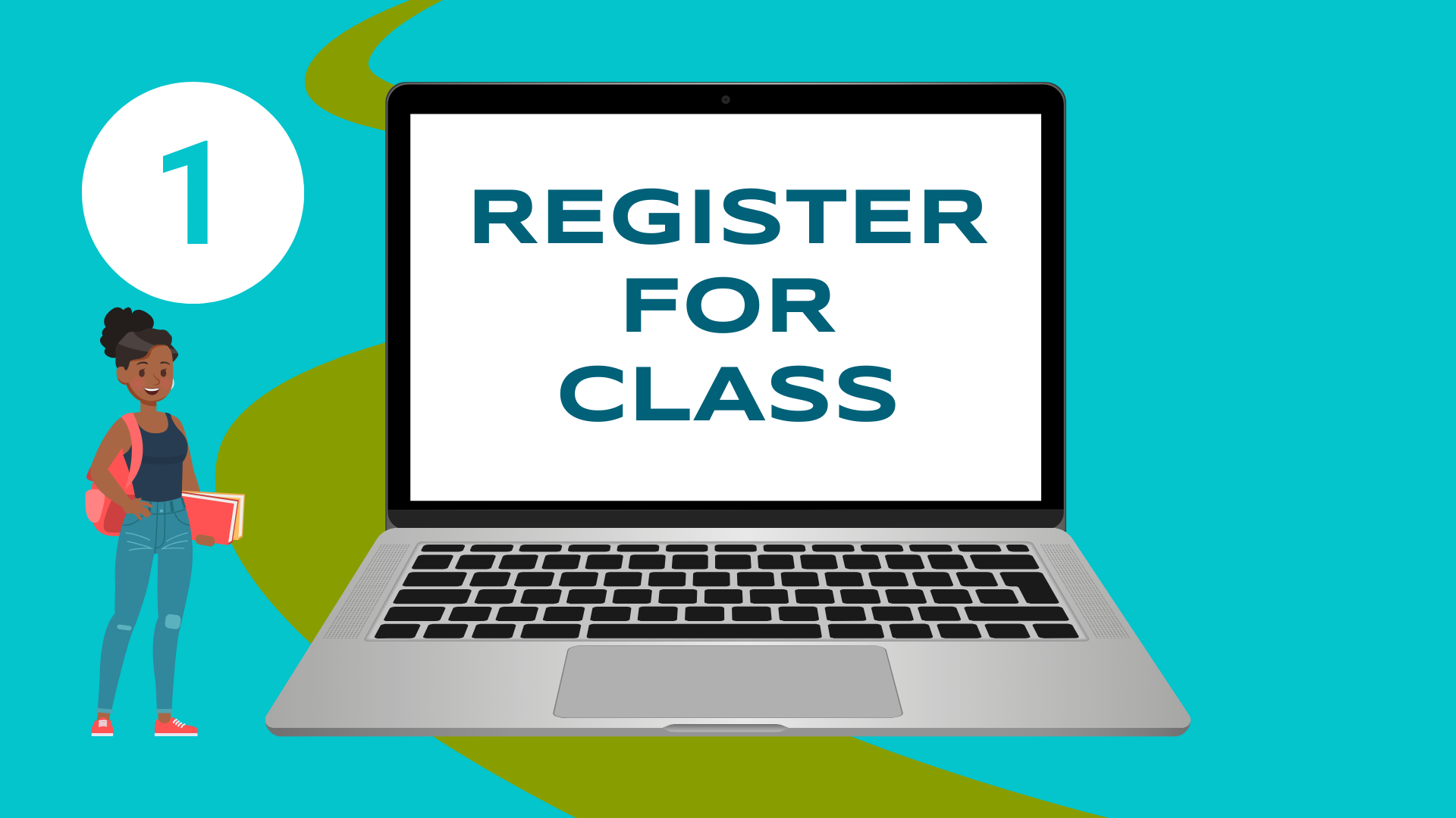1 Register for Class